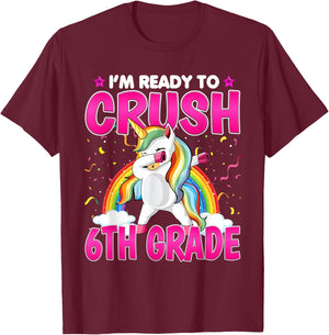 I'm Ready To Crush Six Grade - Dabbing Unicorn 6th Grade T-Shirt - T-Shirt | Maroon