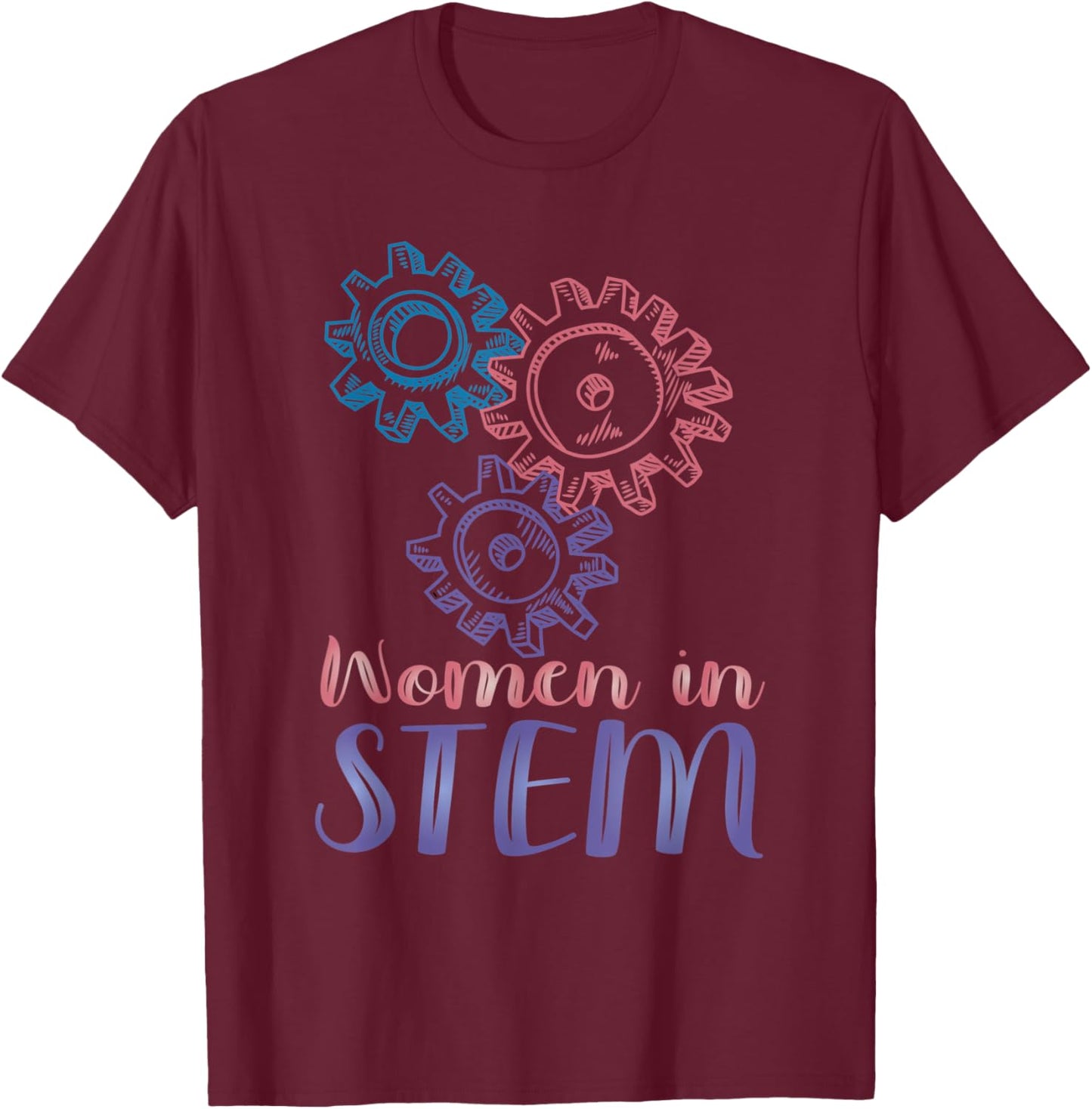 Women in STEM Steminist Female Scientist Engineer Woman T-Shirt - T-Shirt | Maroon