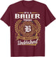 It's A BAUER Thing You Wouldn't Understand Name Classic T-Shirt - T-Shirt | Maroon