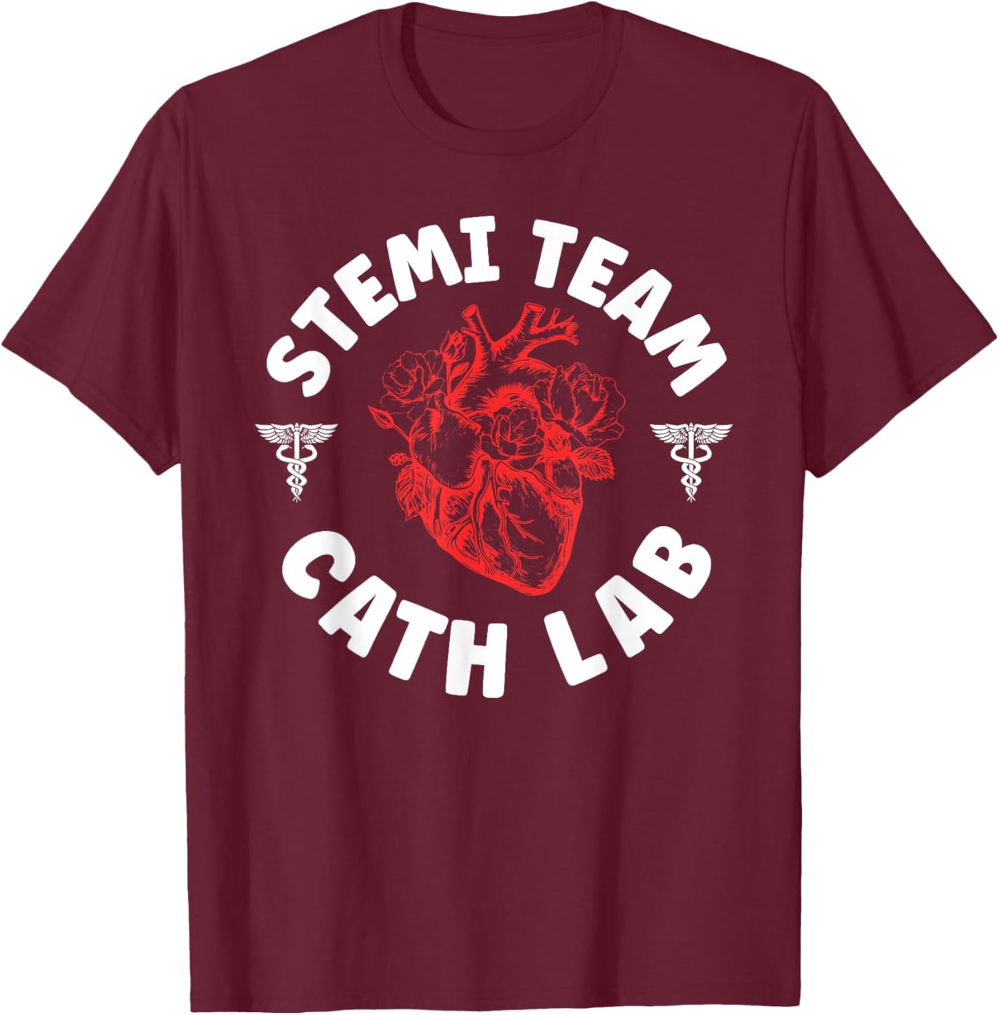 Stemi Team Cath Lab Technologist Cath Laboratory Tech T-Shirt - T-Shirt | Maroon