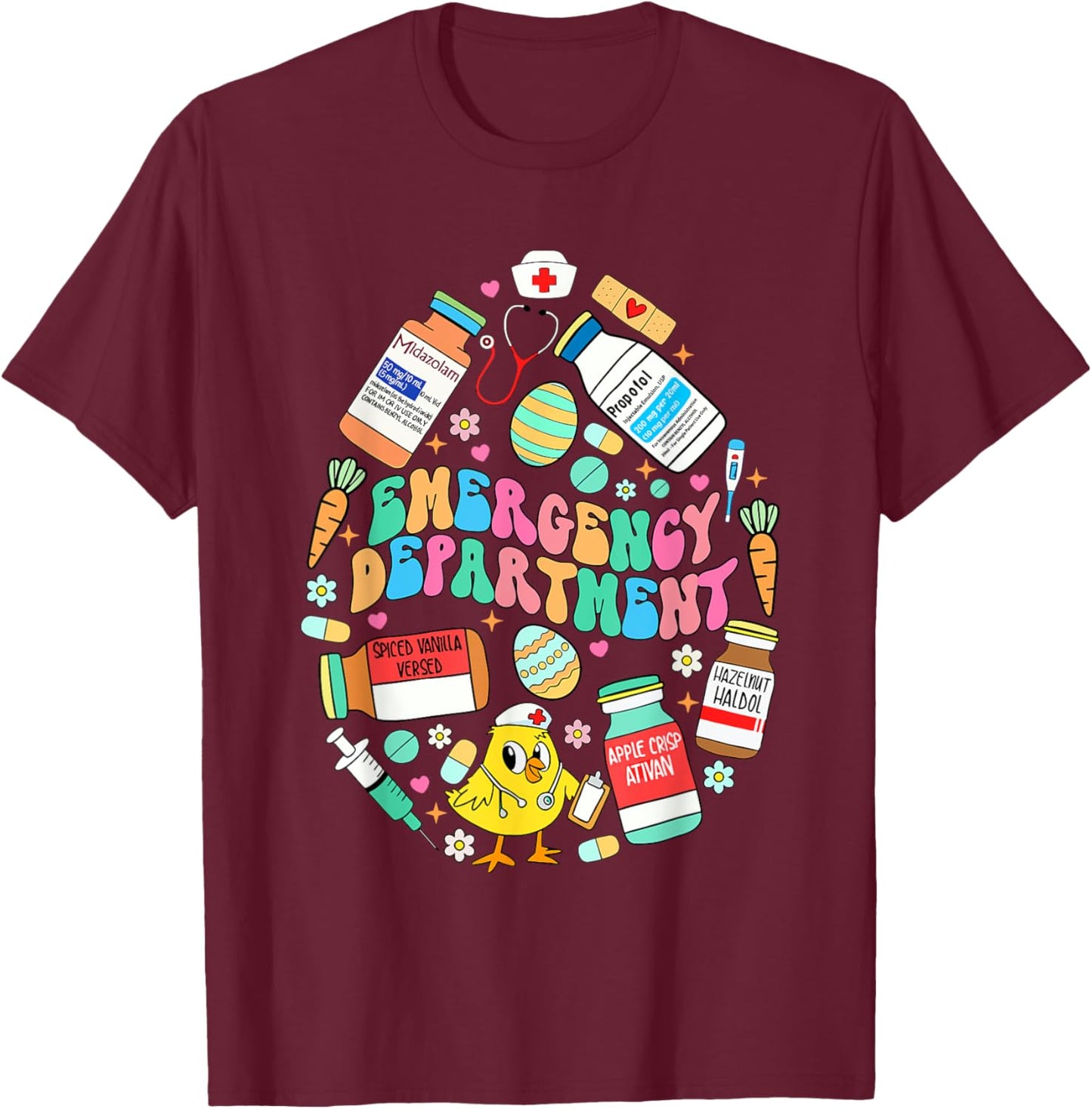 Easter Eggs Emergency Department Er Ed Nurse Critical Care T-Shirt - T-Shirt | Maroon