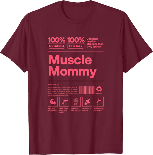 Muscle Mommy - Bodybuilding & WeightLifting Gym Pump Cover T-Shirt - T-Shirt | Maroon