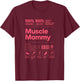 Muscle Mommy - Bodybuilding & WeightLifting Gym Pump Cover T-Shirt - T-Shirt | Maroon