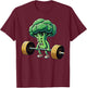 Deadlift Broccoli Gym Fitness Motivation Bodybuilding T-Shirt - T-Shirt | Maroon