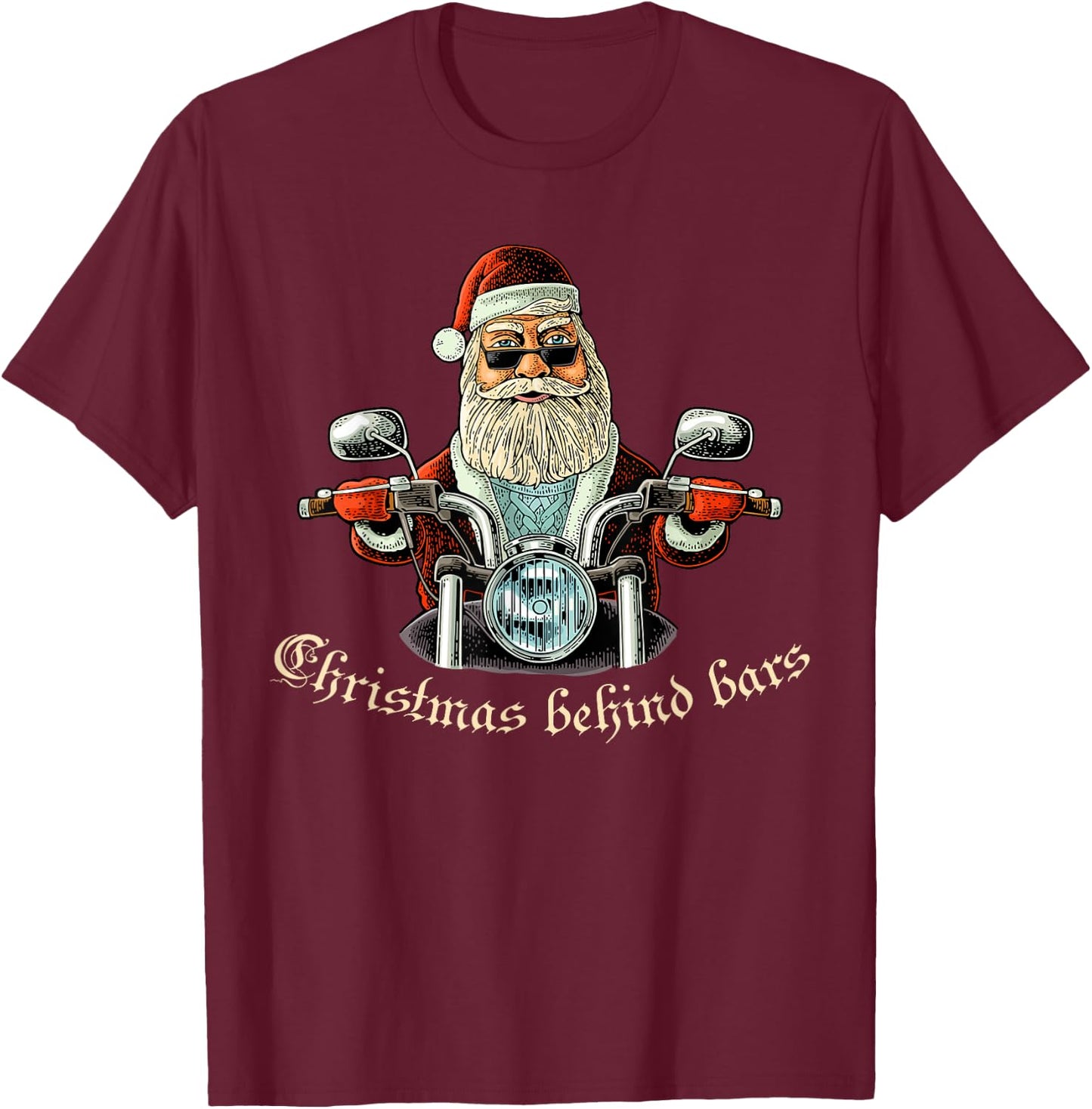 Christmas Behind Bars Biker - Santa Motorcycle T-Shirt - T-Shirt | Maroon
