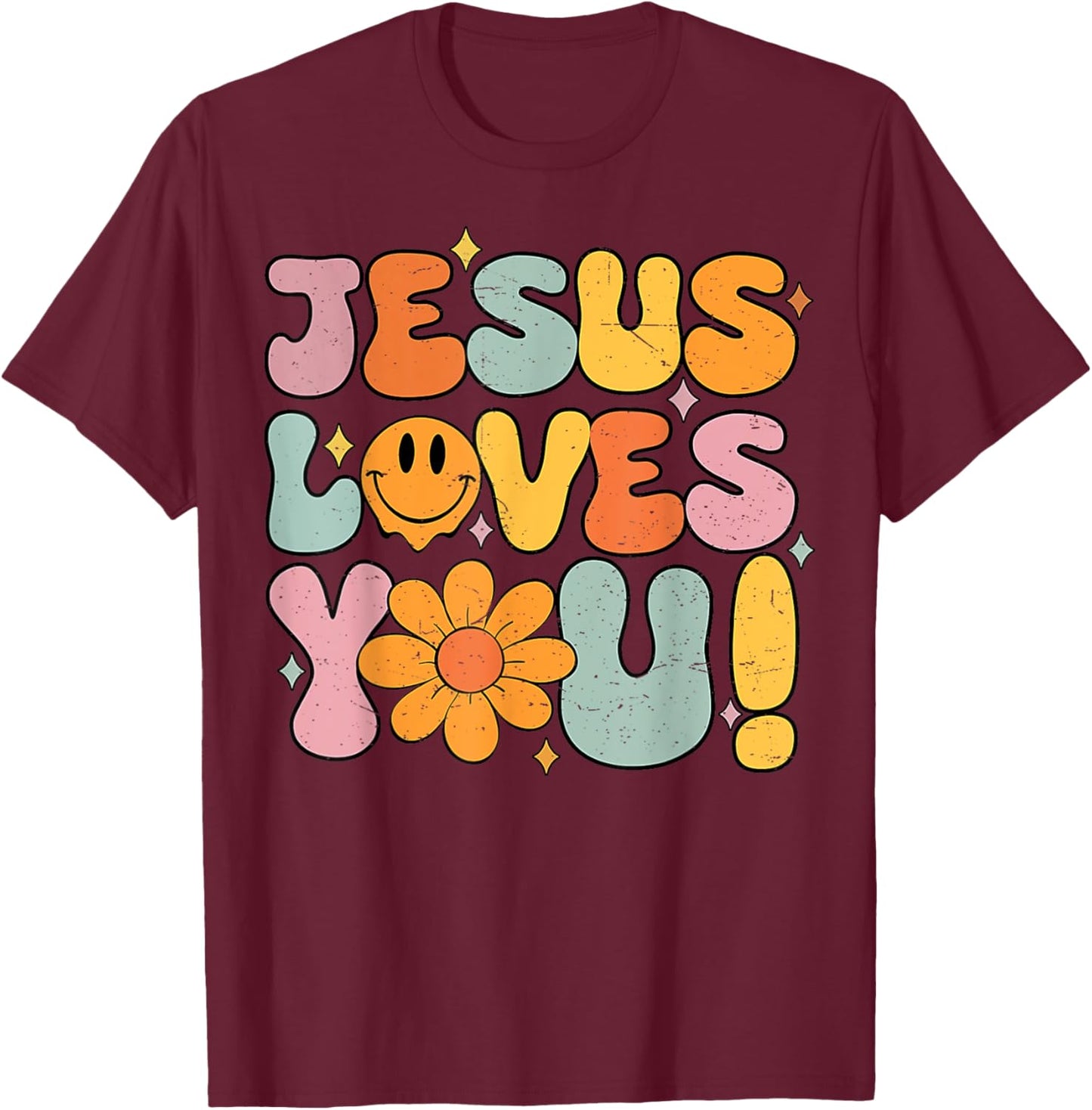 Christian Jesus Loves You Groovy Vintage Religious T-Shirt - T-Shirt | Maroon