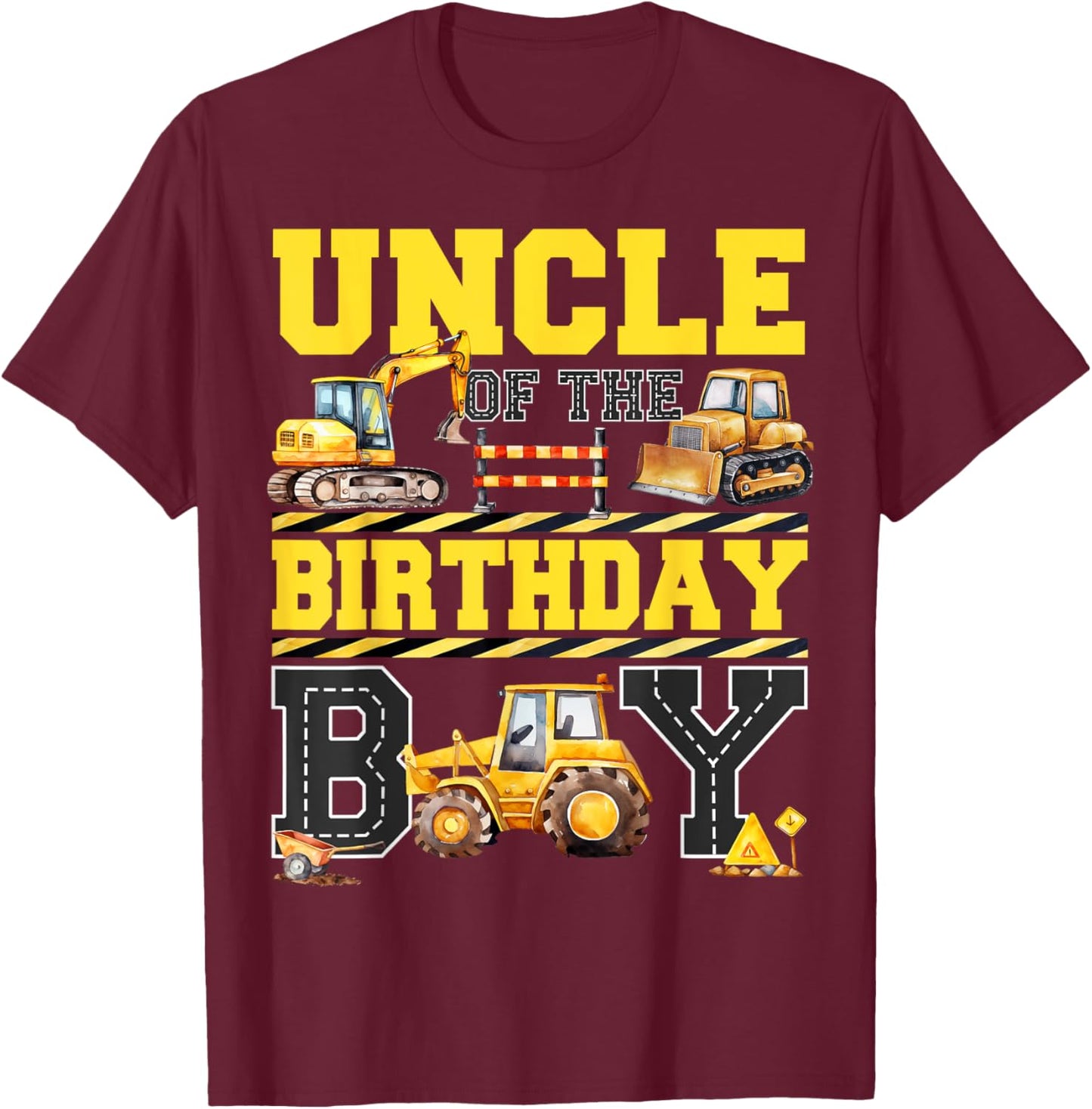 Uncle Of The Birthday Digger for Boy Excavator Builder Bday T-Shirt - T-Shirt | Maroon