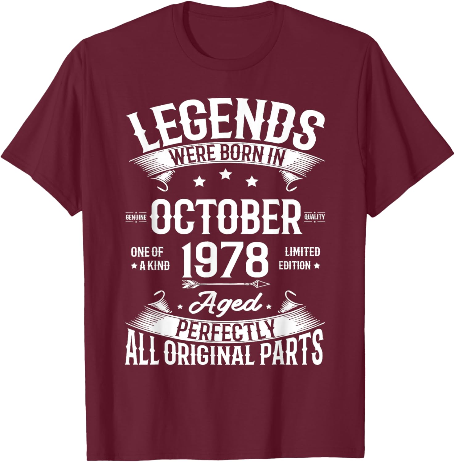 Legends Were Born in October 1978 Vintage Birth Of Birthday T-Shirt - T-Shirt | Maroon