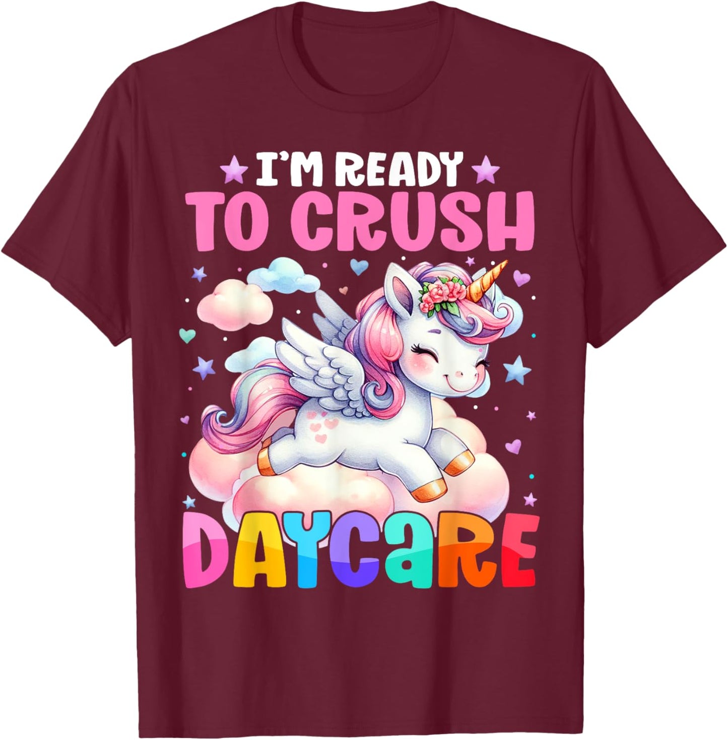 Kids Ready To Crush Daycare Unicorn Lover Back to School T-Shirt - T-Shirt | Maroon