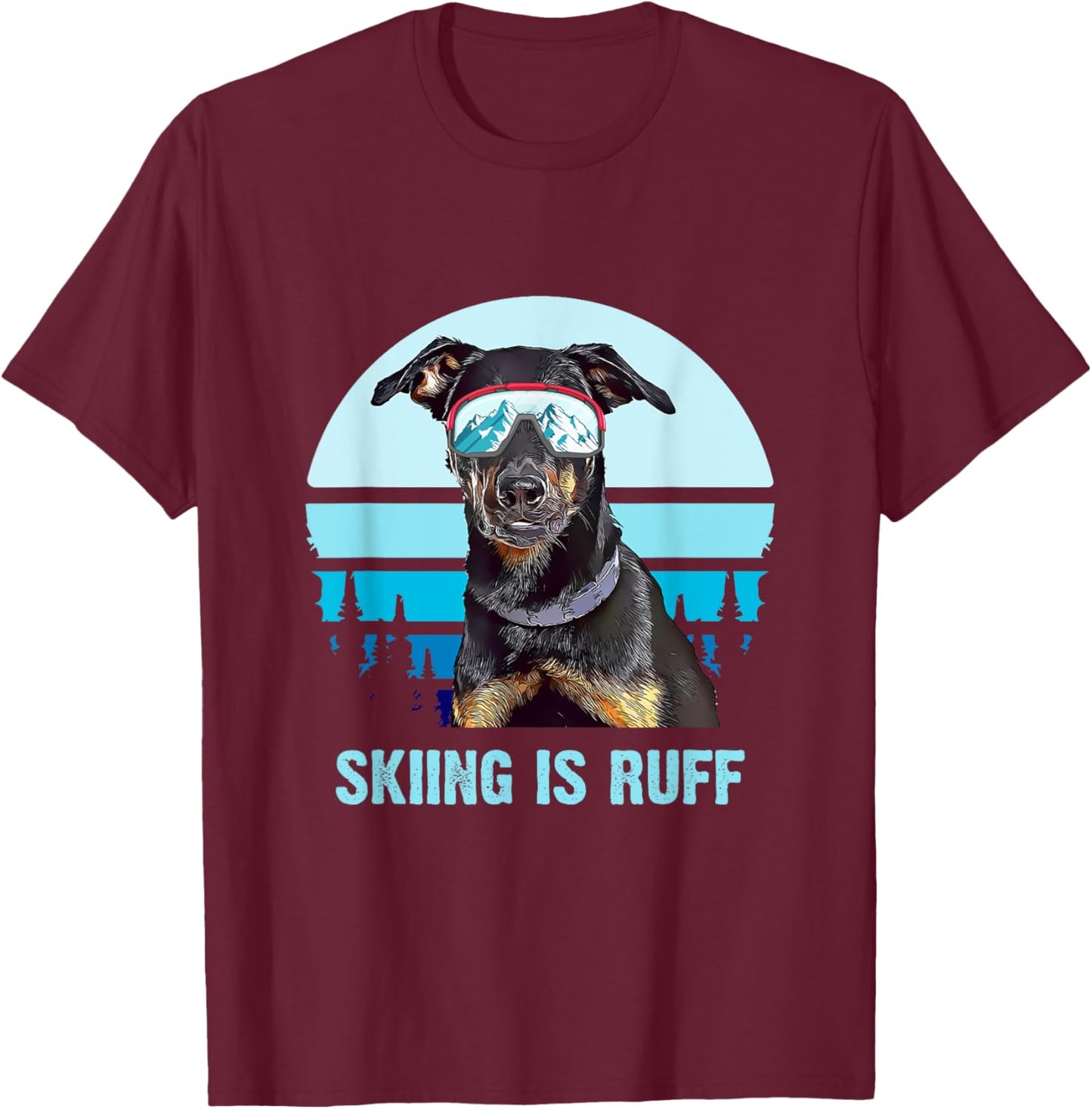 Beauceron Winter Skiing is Ruff Ski Dog Lover Men Women Girls Kids T-Shirt - T-Shirt | Maroon