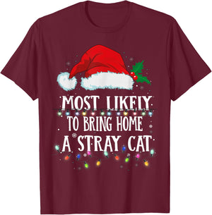 Matching Christmas PJS Most Likely To Bring Home A Stray Cat T-Shirt - T-Shirt | Maroon
