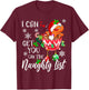 I Can Get You on the Naughty List Funny gingerbread Xmas T-Shirt - T-Shirt | Maroon