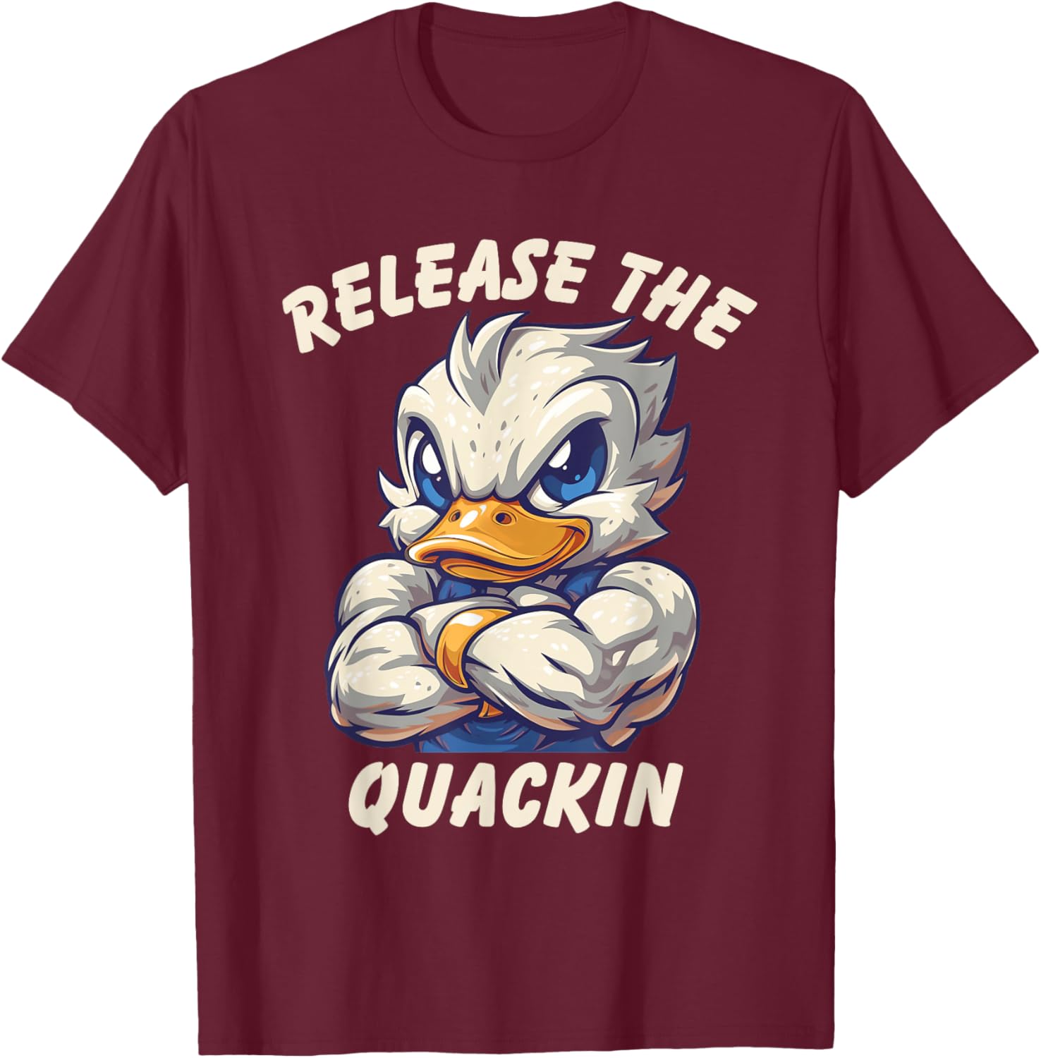 Release The Quackin Workout Shirt Funny Duck Fitness Humor T-Shirt - T-Shirt | Maroon
