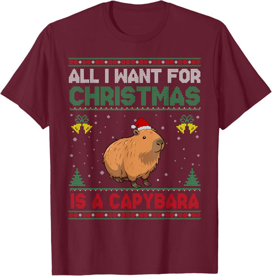 All I Want For Christmas Is A Capybara Ugly Sweater T-Shirt - T-Shirt | Maroon
