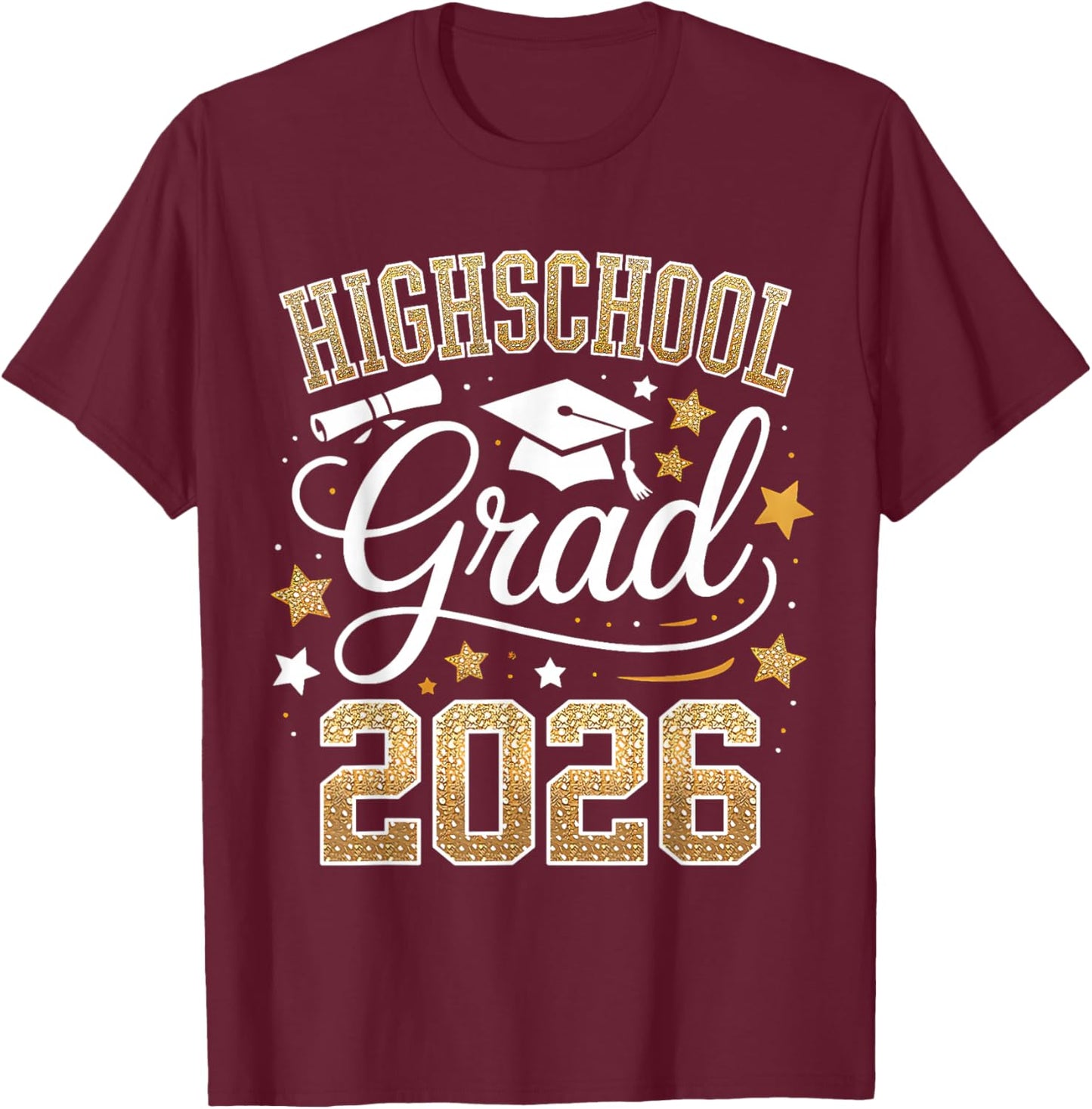 Highschool Grad Class of 2026 Senior Graduate Graduation 26 T-Shirt - T-Shirt | Maroon