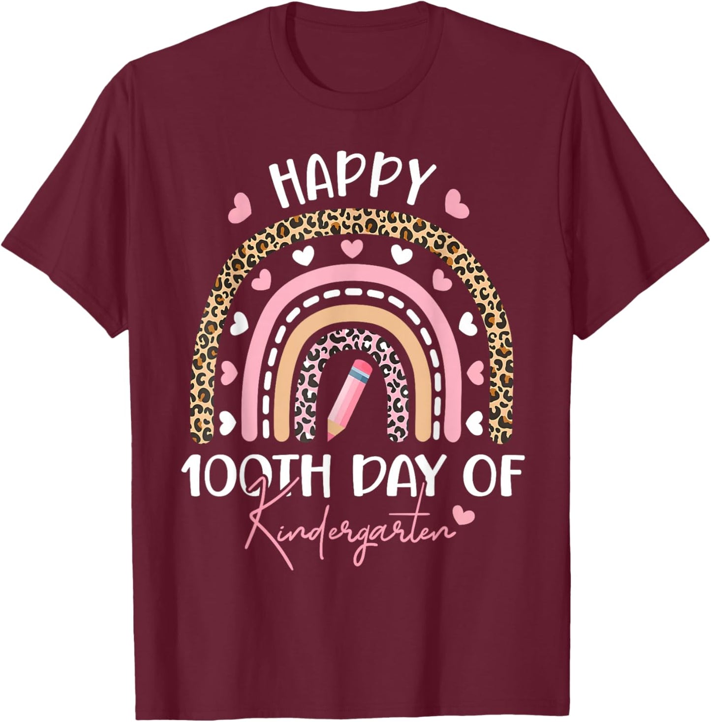 Happy 100th Day of Kindergarten 100 Days of School Teacher T-Shirt - T-Shirt | Maroon