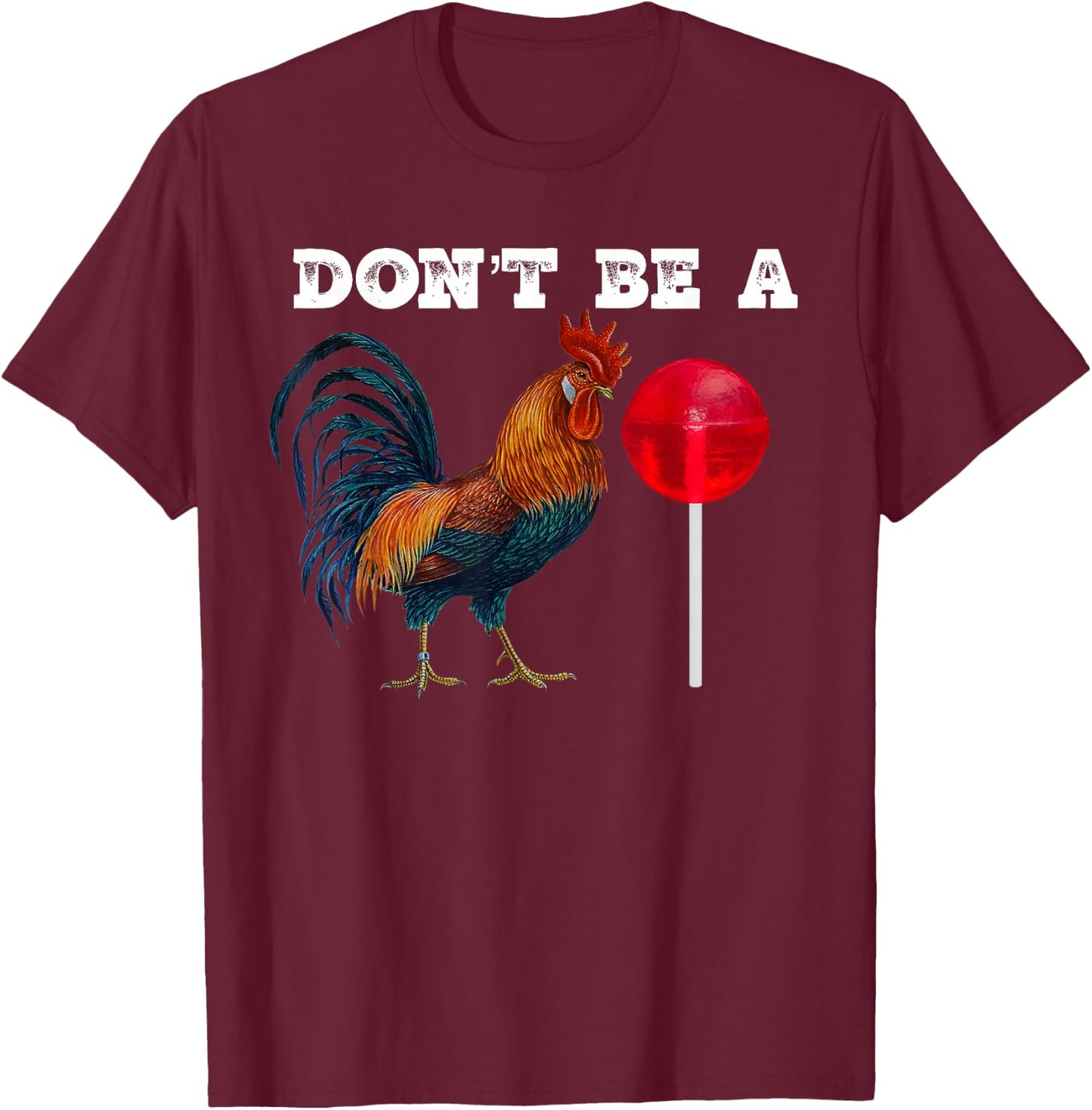 #Premium Rooster lollipop T-Shirt - T-Shirt | Maroon