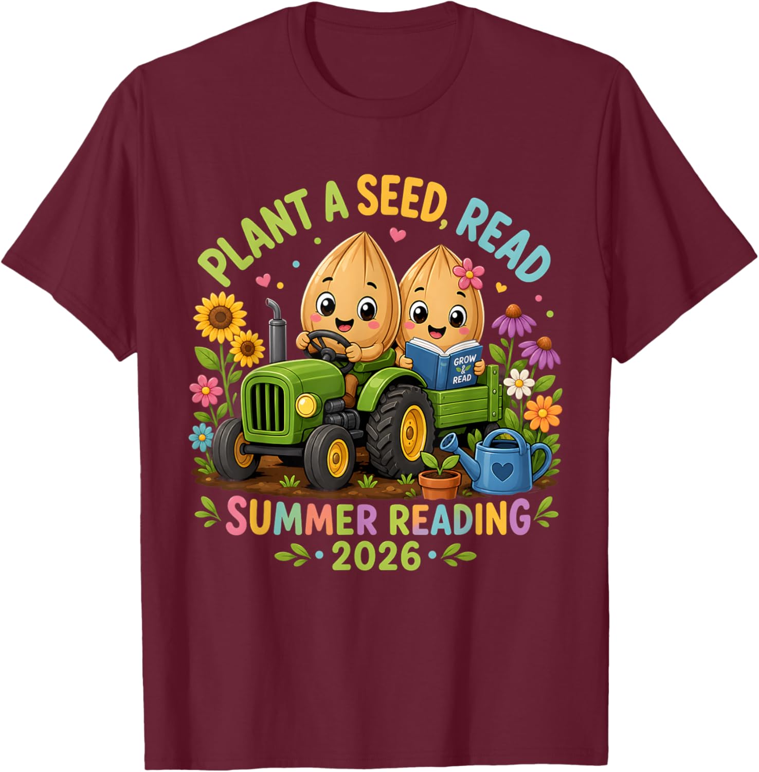 Plant A Seed Read 2026 Summer Reading Floral Farm Tractor T-Shirt - T-Shirt | Maroon
