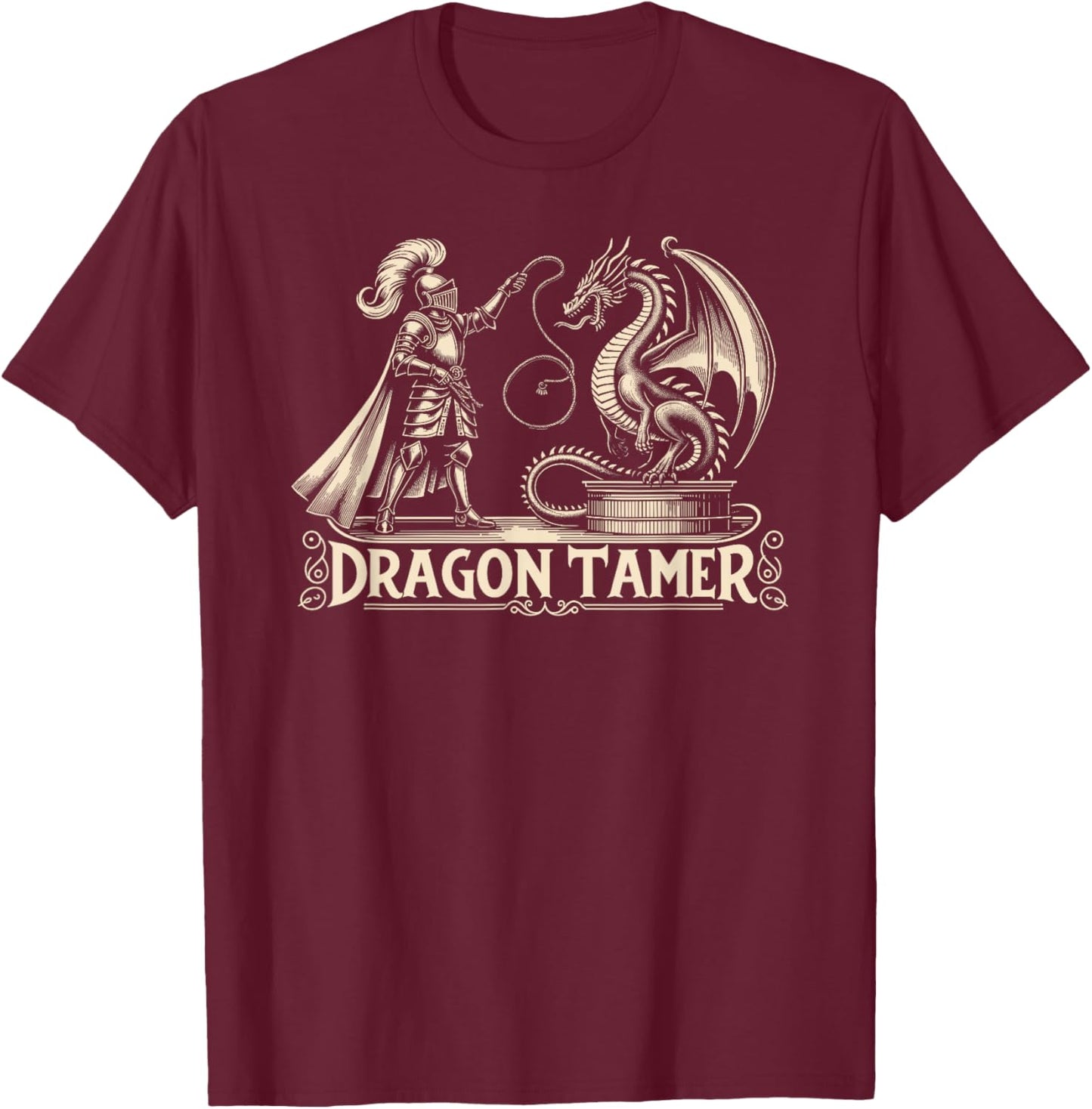 Dragon Tamer Knight Ren Faire LARP, Renaissance Festival T-Shirt - T-Shirt | Maroon