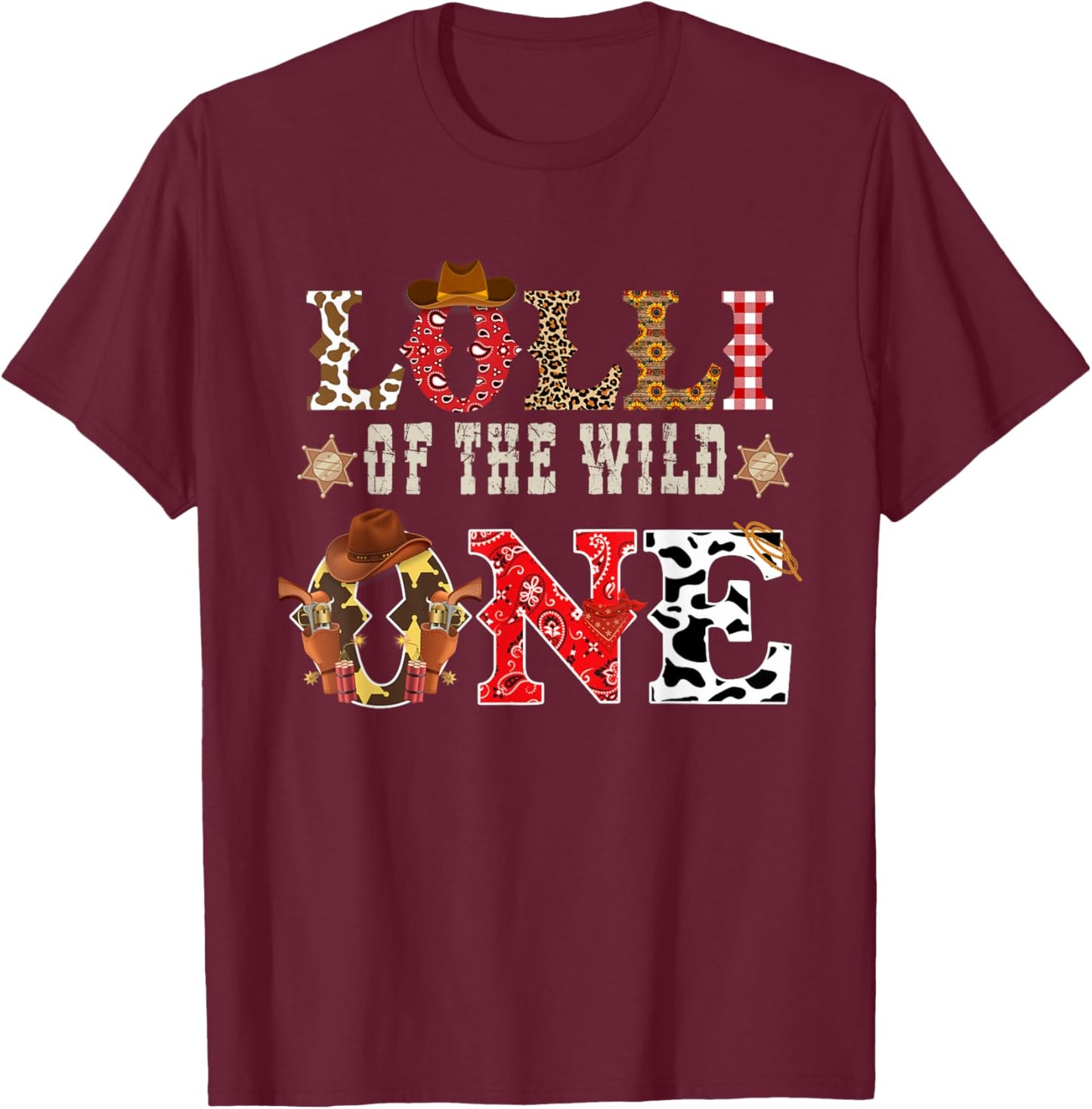 Lolli of The Wild One Cowboy Western Rodeo Party Matching T-Shirt - T-Shirt | Maroon