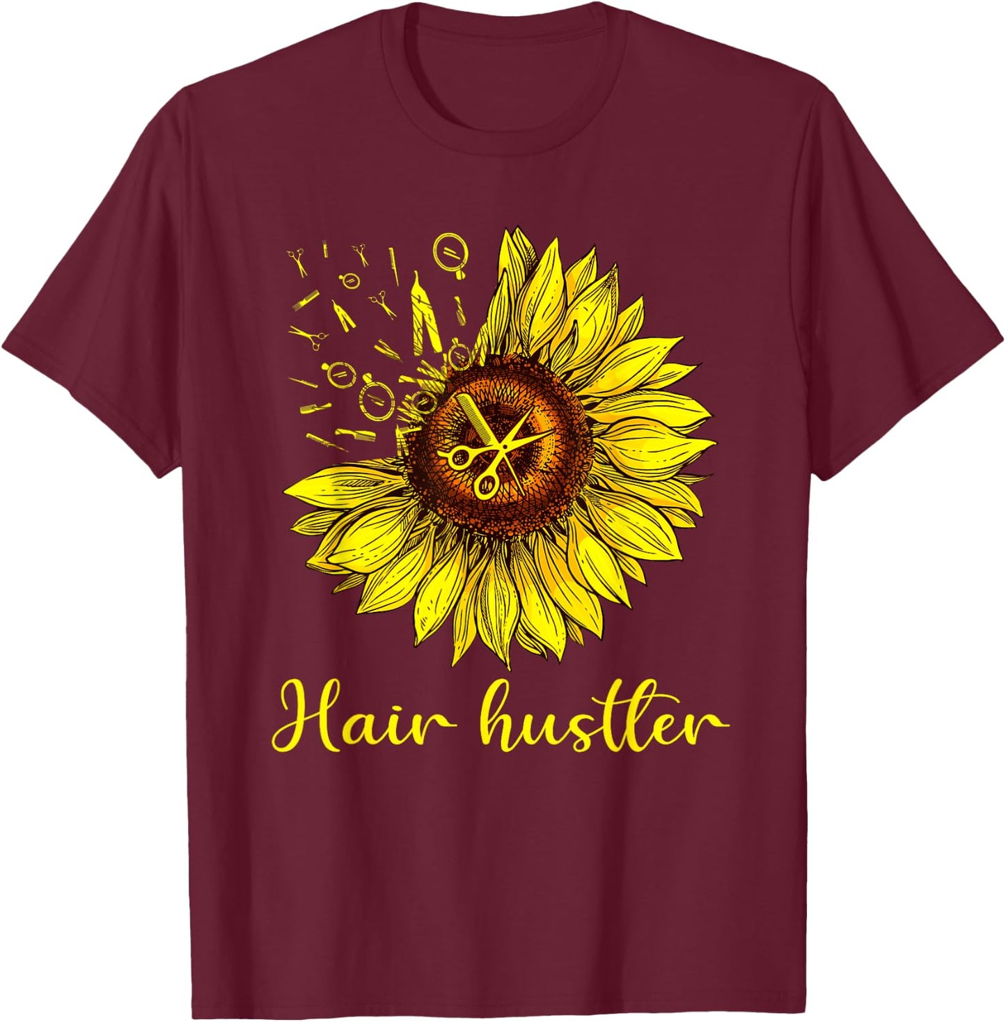 Hairstylist Hair Hustler Shirt St Sunflower Gift Women T-Shirt - T-Shirt | Maroon