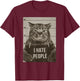 Funny Cat Police Mugshot I Hate People T-Shirt - T-Shirt | Maroon