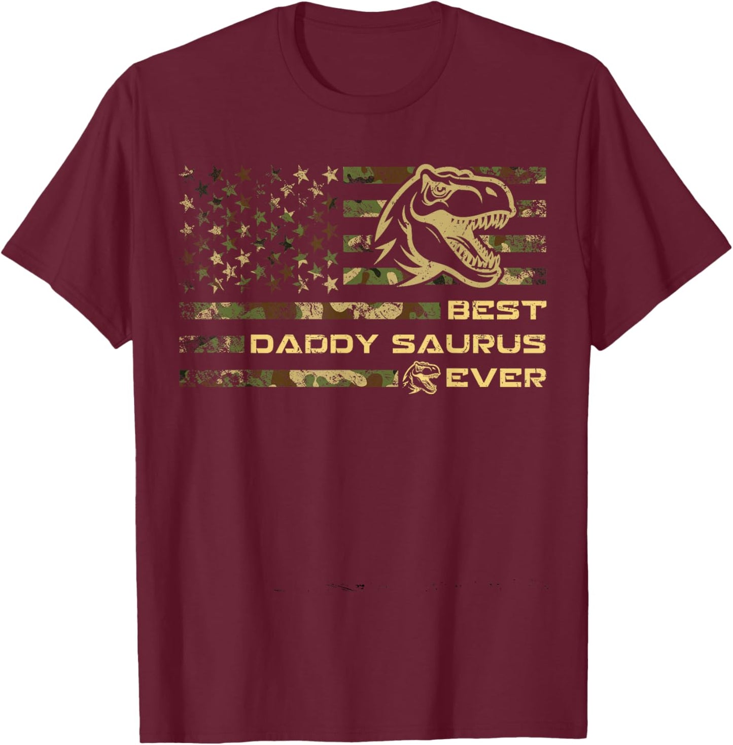 Daddysaurus T Rex Dinosaur Daddy Saurus Camo American Flag T-Shirt - T-Shirt | Maroon