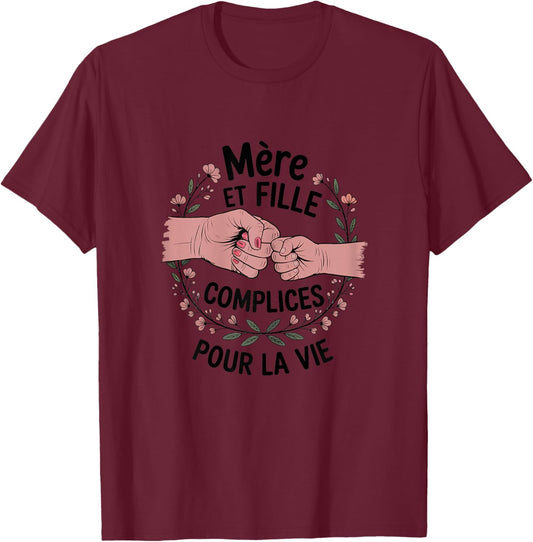 Mother And Daughter Accomplices For Life Gift Mother's Day , Black, S T-Shirt - T-Shirt | Maroon