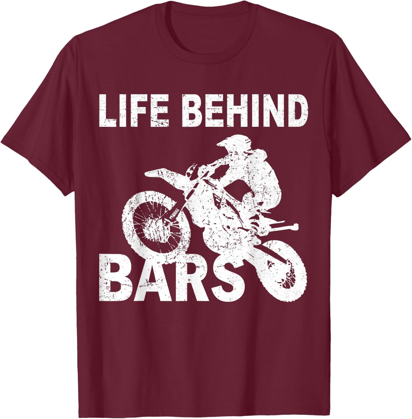 Life Behind Bars Motorcycle Biker Cyclist T-Shirt - T-Shirt | Maroon