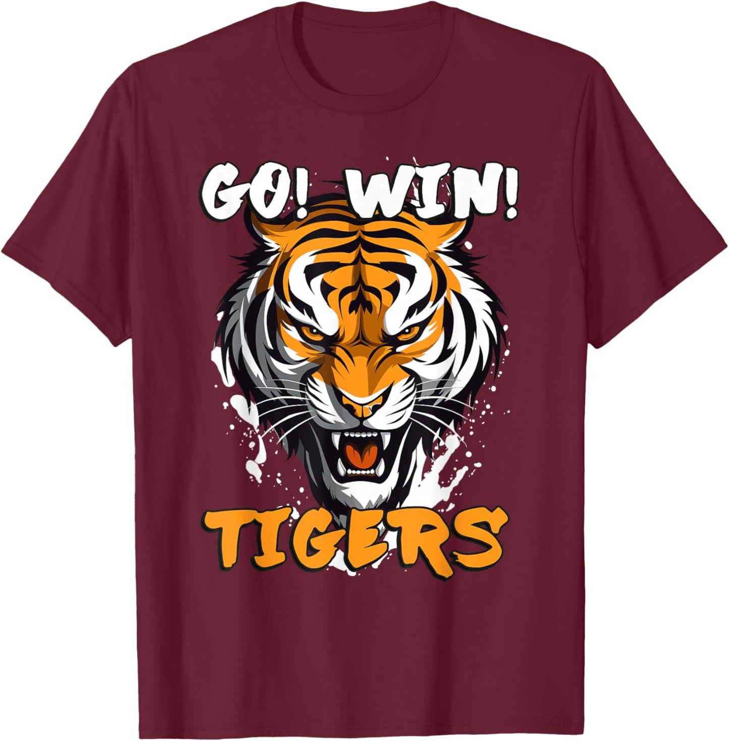 Go! Win! Tigers Sports Design to Support the local Team T-Shirt - T-Shirt | Maroon