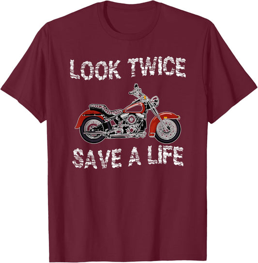 Look Twice Save A Life Motorcycle Safety T-Shirt - T-Shirt | Maroon