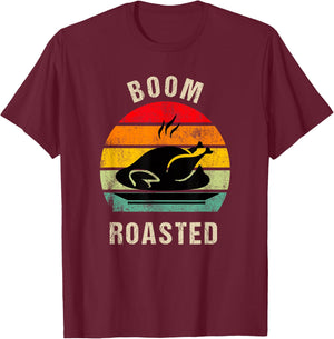 Family Dinner Thanksgiving Turkey Lover Apparel Boom Roasted Funny Thanksgiving 2024 Turkey Family Dinner T-Shirt - T-Shirt | Maroon