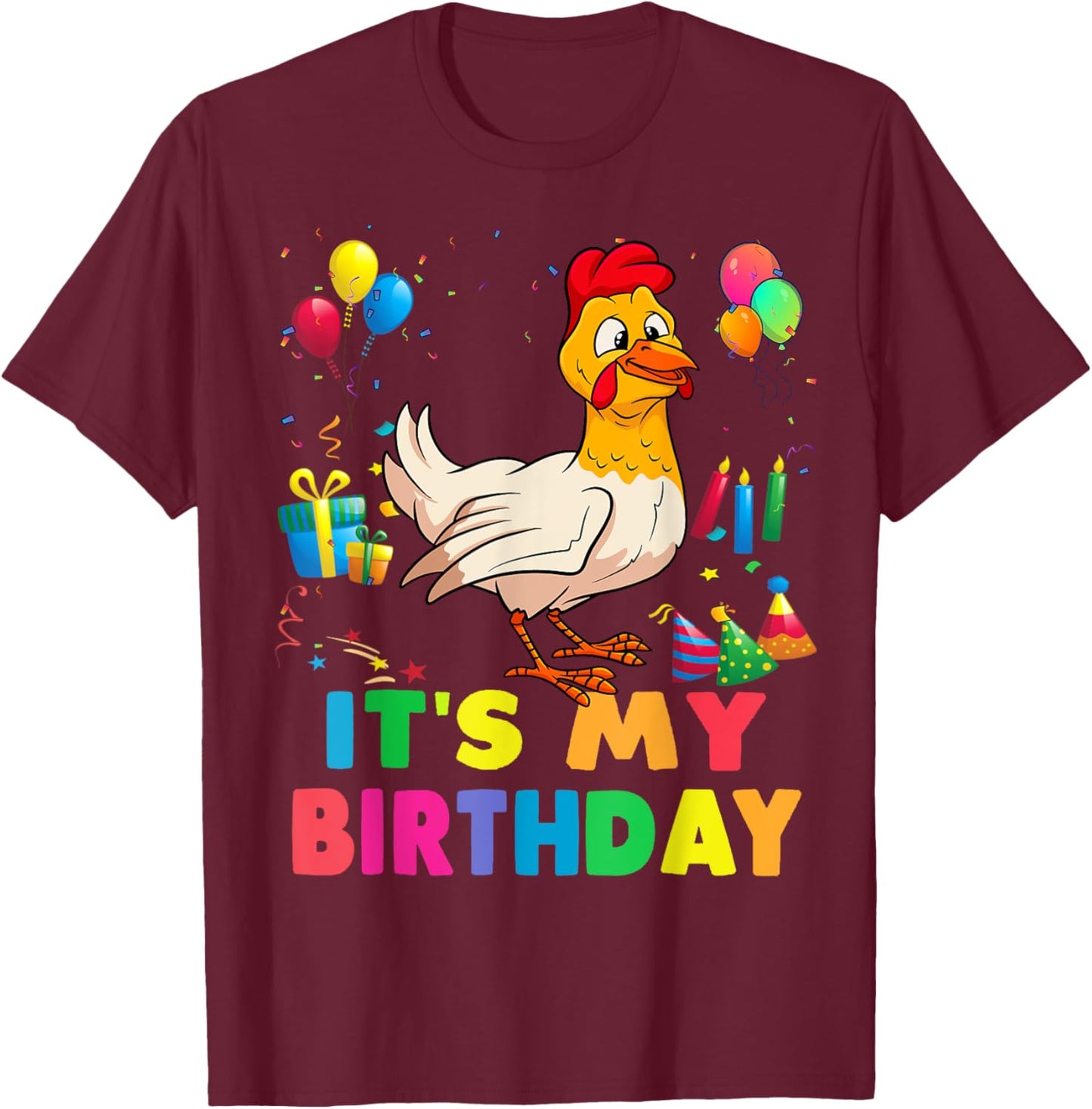 It's my birthday, a chicken stamping party for girls T-Shirt - T-Shirt | Maroon