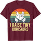 Funny I Raise Tiny Dinosaurs Chicken Joke Farmer Men Women T-Shirt - T-Shirt | Maroon