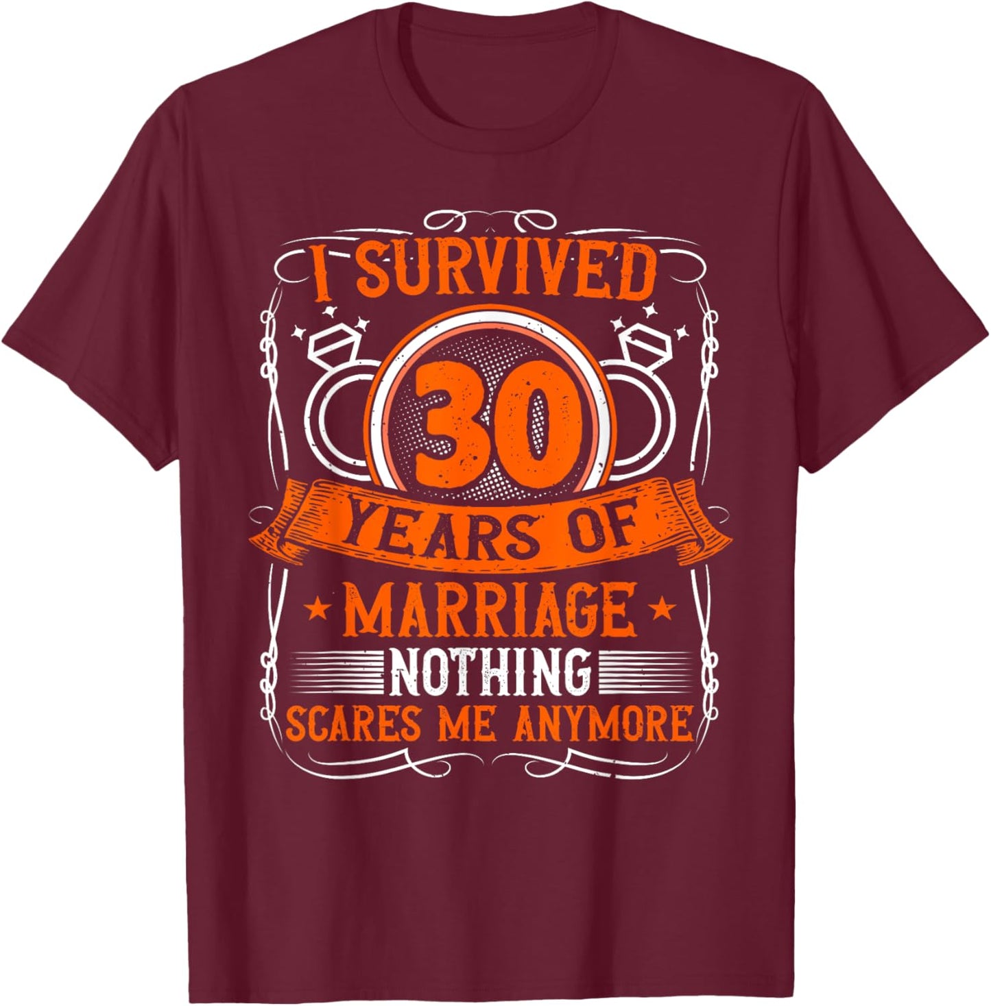 30th Wedding Anniversary, 30 Years Married, Husband & Wife T-Shirt - T-Shirt | Maroon