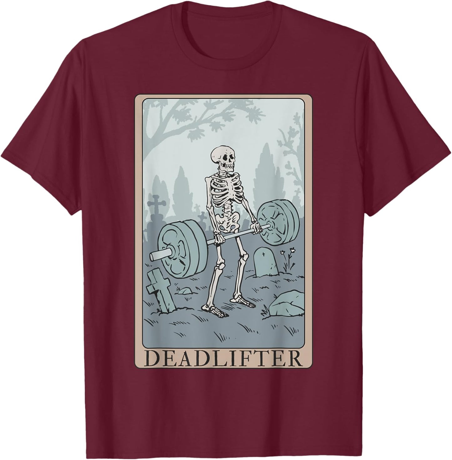 Funny Skeleton Tarot Card Deadlifter Bodybuilding T-Shirt - T-Shirt | Maroon