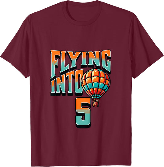 Kids Hot Air Balloon Flying Into 5 Year Old 5th Birthday Boy T-Shirt - T-Shirt | Maroon