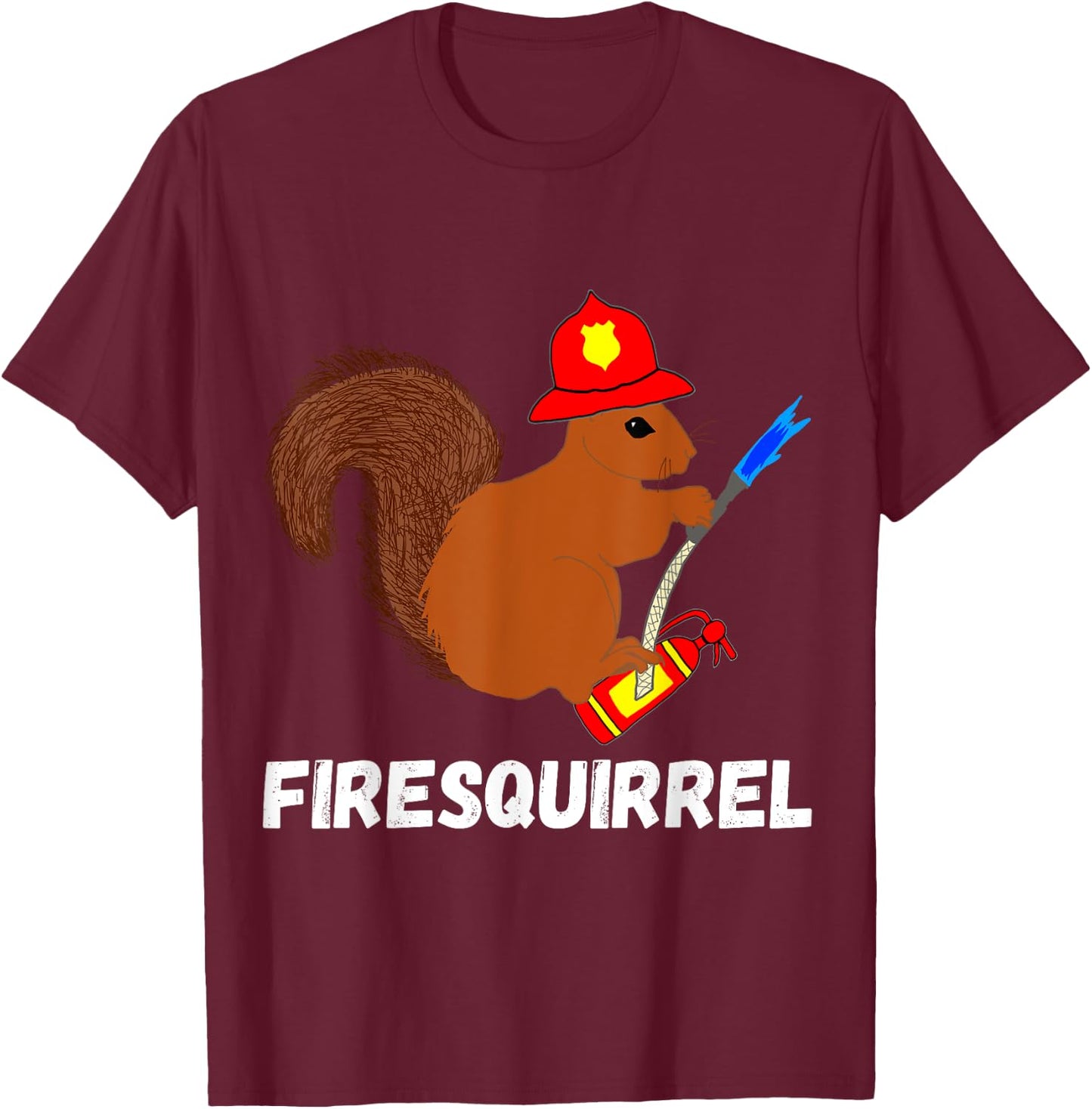 Firefighter Squirrel Funny Fire Fighter Rodent Fireman T-Shirt - T-Shirt | Maroon
