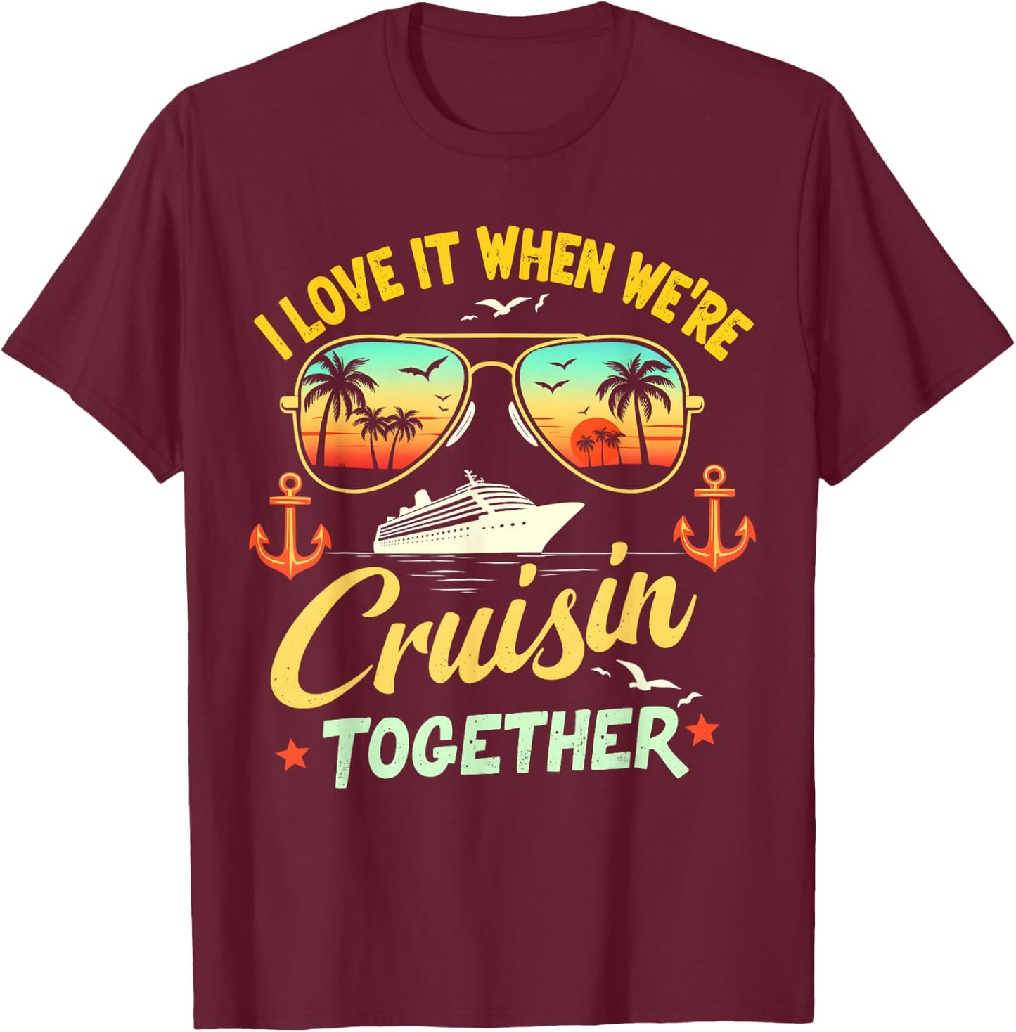 Cruise Squad 2025 Family Cruise 2025 Couple Outfits Friends T-Shirt - T-Shirt | Maroon