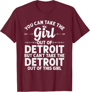 Girl Out of Detroit MI Michigan Gift Funny Home Roots USA Small T-Shirt - T-Shirt | Maroon