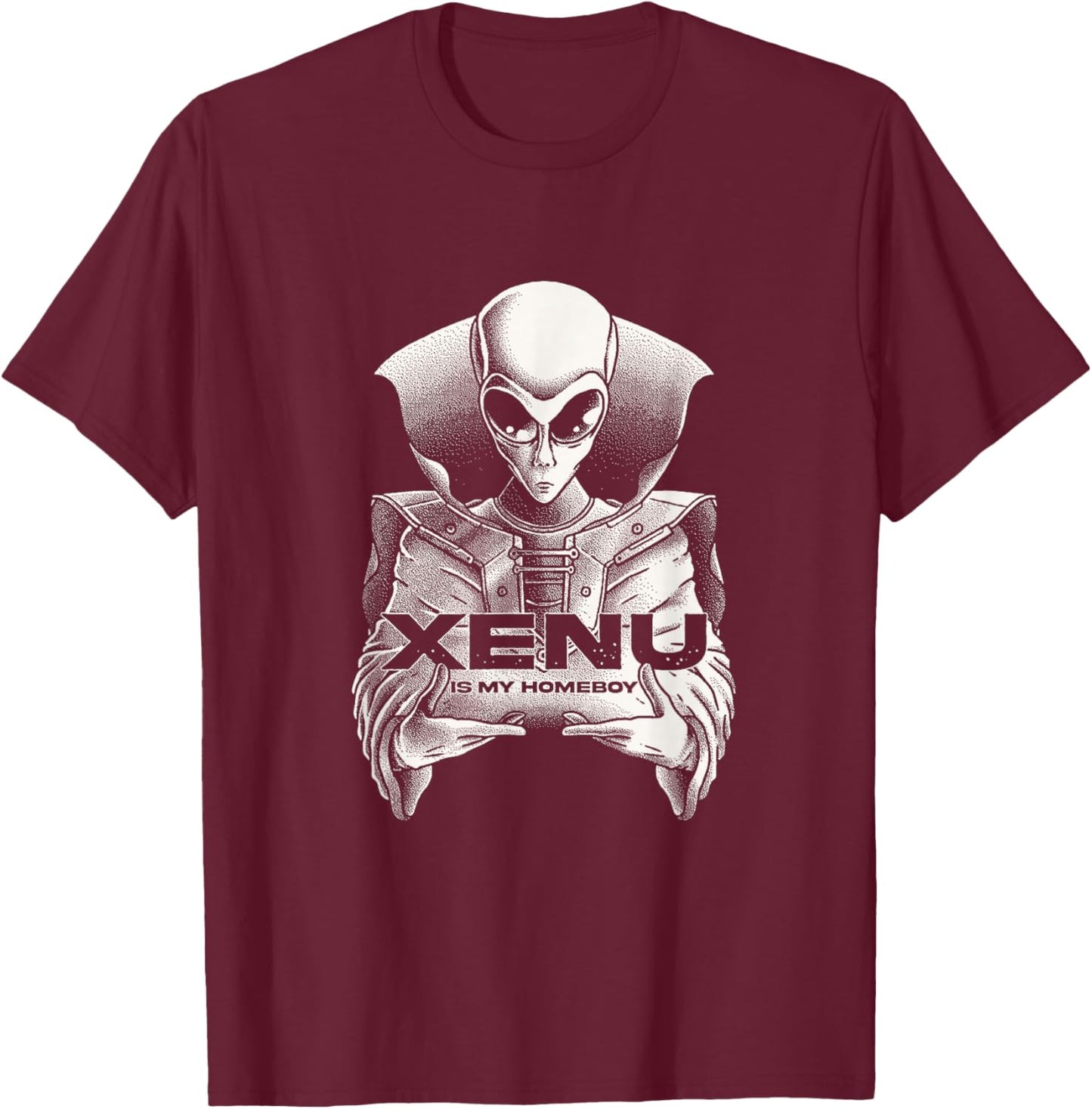Funny Scientology Xenu Is My Homeboy Alien Scientologists T-Shirt - T-Shirt | Maroon