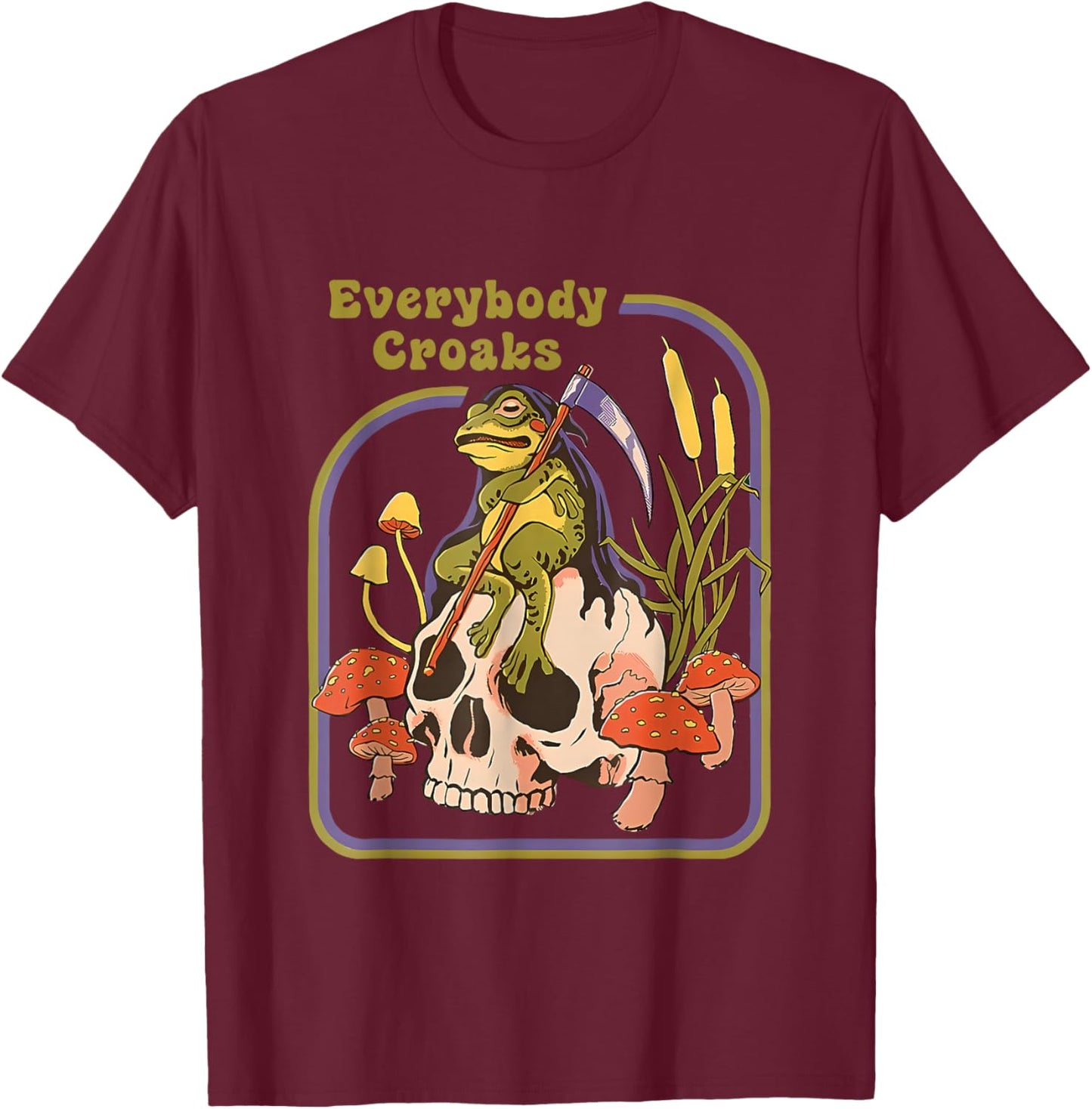 Everybody Croaks Apparel T-Shirt - T-Shirt | Maroon