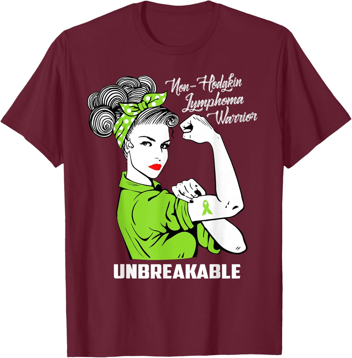 Non-Hodgkin Lymphoma Warrior Unbreakable Awareness T-Shirt - T-Shirt | Maroon