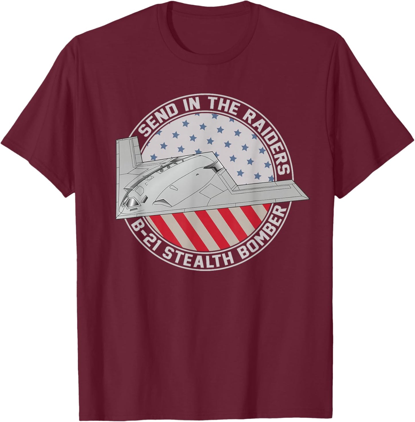 US B-21 Raider Stealth Bomber Military Aircraft American B21 T-Shirt - T-Shirt | Maroon