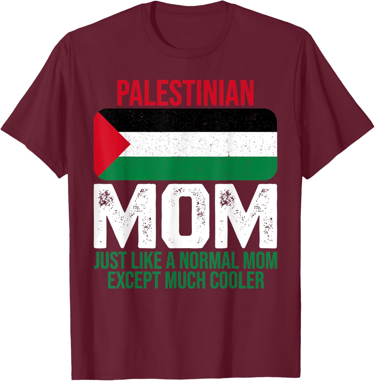 Vintage Palestinian Mom Palestine Flag Design Mother's Day T-Shirt - T-Shirt | Maroon