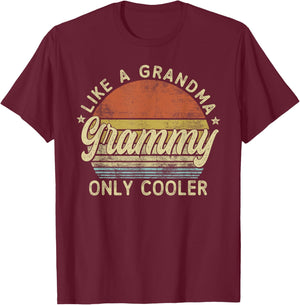Grammy Like A Grandma Only Cooler Mother's Day Grammy T-Shirt - T-Shirt | Maroon