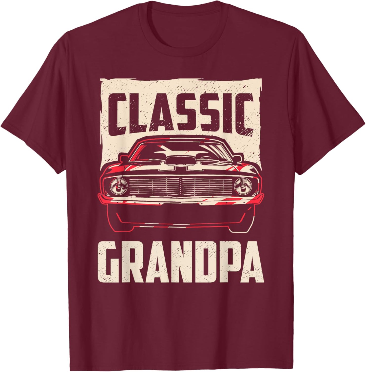 Classic Grandpa Funny Retro Fan Classic Car Lover Vintage T-Shirt - T-Shirt | Maroon