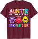 Auntie Of The Little Monster Birthday Party Family Monster T-Shirt - T-Shirt | Maroon