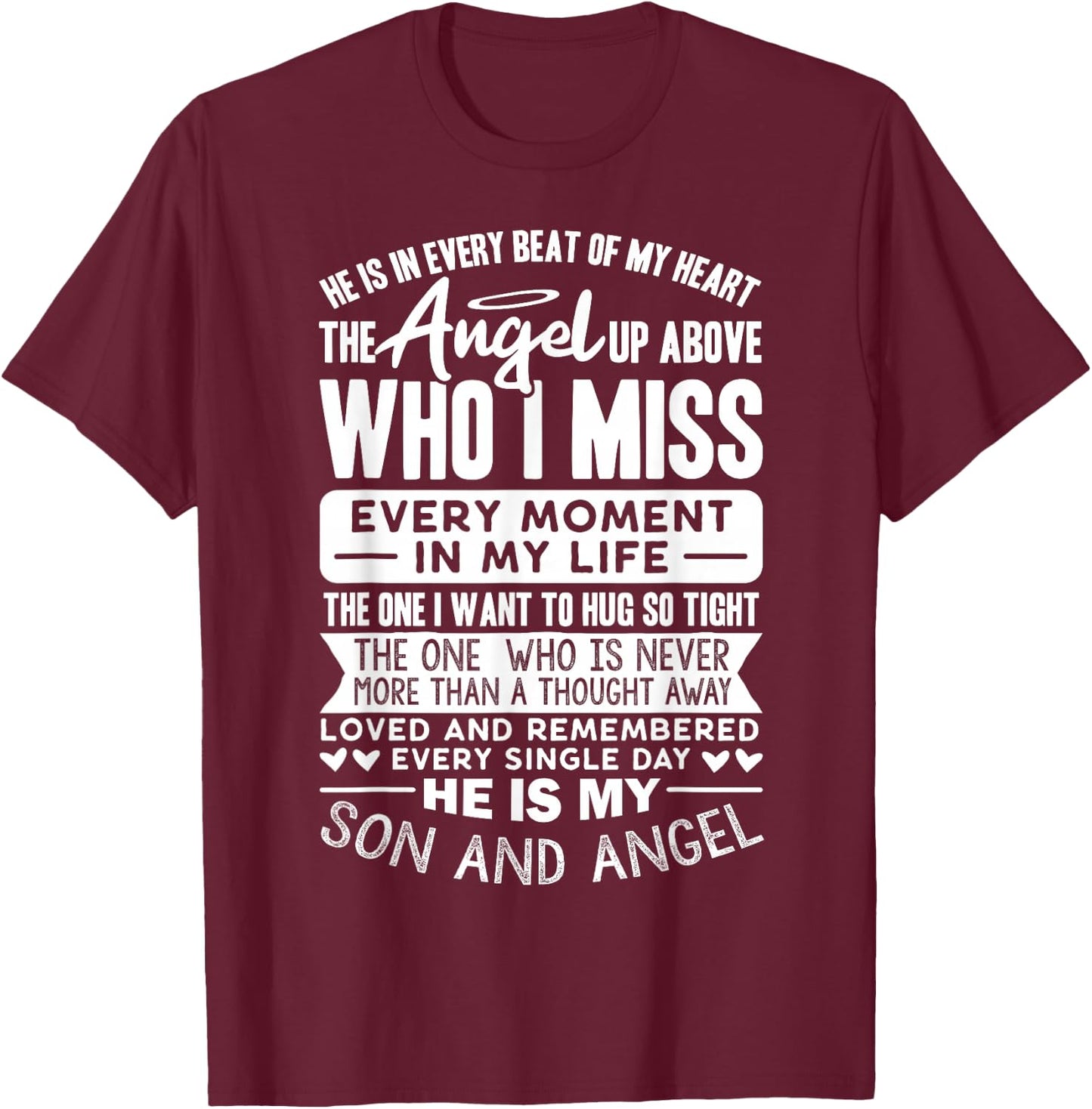 My Son Is My Guardian Angel in Heaven, Grief to Son T-Shirt - T-Shirt | Maroon