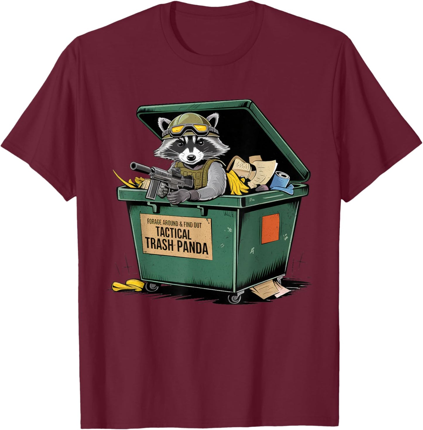 Funny Raccoon Forage Around & Find Out Tactical Trash Panda T-Shirt - T-Shirt | Maroon